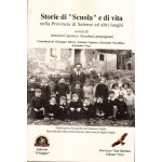 Storie di “Scuola” e di vita nella provincia di Salerno ed altri luoghi, a cura di Antonio Capano e Amedea Lampugnani